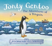 Buy Jonty Gentoo - The Adventures Of A Penguin