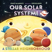 Buy Our Solar System! A Stellar Neighborhood