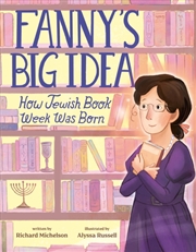 Buy Fanny'S Big Idea : How Jewish Book Week Was Born