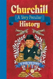 Buy Churchill: A Very Peculiar History