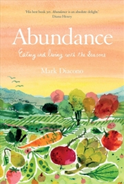 Buy Abundance : Eating And Living With The Seasons