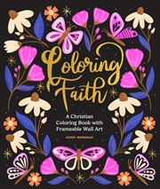 Buy Coloring Faith : A Christian Coloring Book For Women Featuring Bible Verses And Inspirational Art