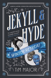 Buy Jekyll & Hyde: Winter Retreat
