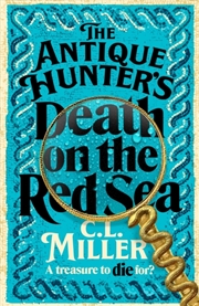Buy The Antique Hunter's: Death On The Red Sea