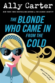 Buy The Blonde Who Came In From The Cold