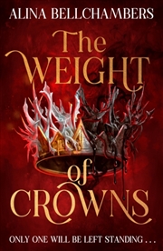 Buy The Weight Of Crowns