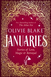 Buy Januaries : Stories Of Love, Magic & Betrayal