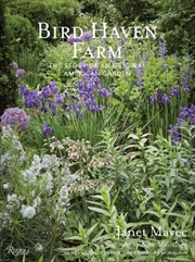 Buy Bird Haven Farm : The Story Of An Original American Garden