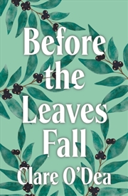 Buy Before The Leaves Fall