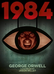 Buy 1984 (Nineteen Eighty-Four) : Illustrated By Jason Millet