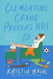 Buy Clementine Crane Prefers Not To