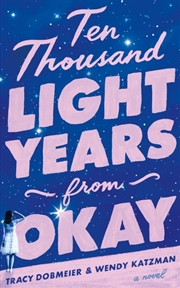 Buy Ten Thousand Light Years From Okay