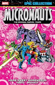 Buy Micronauts Epic Collection: The Original Marvel Years - Home Sweet Homeworld