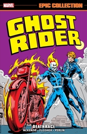 Buy Ghost Rider Epic Collection: Deathrace