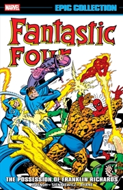 Buy Fantastic Four Epic Collection: The Possession Of Franklin Richards