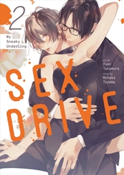 Buy Sex Drive (Manga) Vol. 2 - My Sneaky Underling
