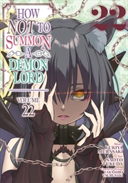 Buy How Not To Summon A Demon Lord (Manga) Vol. 22