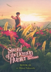 Buy Sword Of The Demon Hunter: Kijin Gentosho (Light Novel) Vol. 10