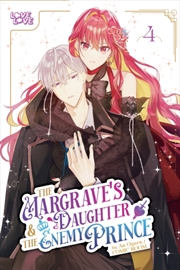 Buy The Margrave's Daughter & The Enemy Prince, Volume 4