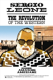 Buy Sergio Leone: The Revolution Of The Western