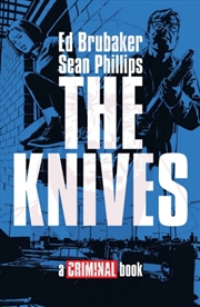 Buy The Knives: A Criminal Book Hc