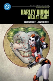 Buy Harley Quinn: Wild At Heart : Dc Compact Comics Edition
