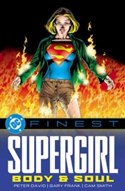 Buy Dc Finest: Supergirl: Body And Soul