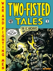 Buy The Ec Archives: Two-Fisted Tales Volume 3