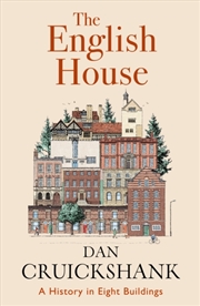 Buy The English House : A History In Eight Buildings