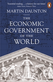 Buy The Economic Government Of The World : 1933-2025