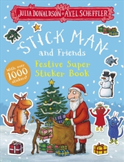 Buy Stick Man And Friends Festive Super Sticker Book