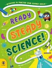 Buy Ready Steady Science : Activities To Practise Your Science Skills!