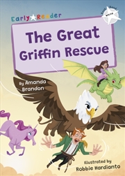 Buy The Great Griffin Rescue : (White Early Reader)