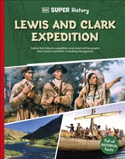 Buy Dk Super History Lewis And Clark Expedition
