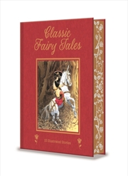 Buy Classic Fairy Tales : 15 Beautifully Illustrated Children'S Stories
