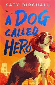 Buy A Dog Called Hero
