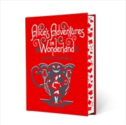 Buy Alice's Adventures In Wonderland & Through The Looking-Glass