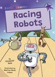 Buy Racing Robots : (Purple Early Reader)