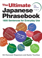 Buy The Ultimate Japanese Phrasebook : 1800 Sentences For Everyday Use (Free Audio Download)