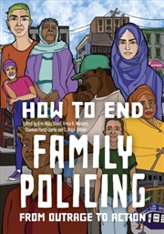 Buy How To End Family Policing : From Outrage To Action