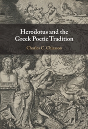 Buy Herodotus And The Greek Poetic Tradition
