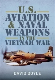 Buy U.S. Aviation And Naval Warfare In The Vietnam War