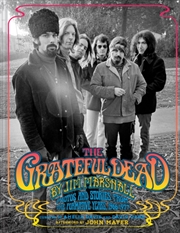 Buy The Grateful Dead By Jim Marshall : Photos And Stories From The Formative Years, 1966–1977