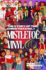 Buy The Story Of The Christmas No. 1 : Mistletoe And Vinyl