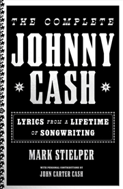 Buy The Complete Johnny Cash : Lyrics From A Lifetime Of Songwriting
