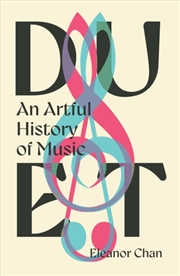 Buy Duet : An Artful History Of Music