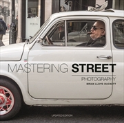 Buy Mastering Street Photography