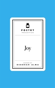 Buy Poetry Prescription: Joy