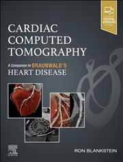 Buy Cardiac Computed Tomography : A Companion To Braunwald's Heart Disease