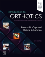 Buy Introduction To Orthotics : A Clinical Reasoning And Problem-Solving Approach
